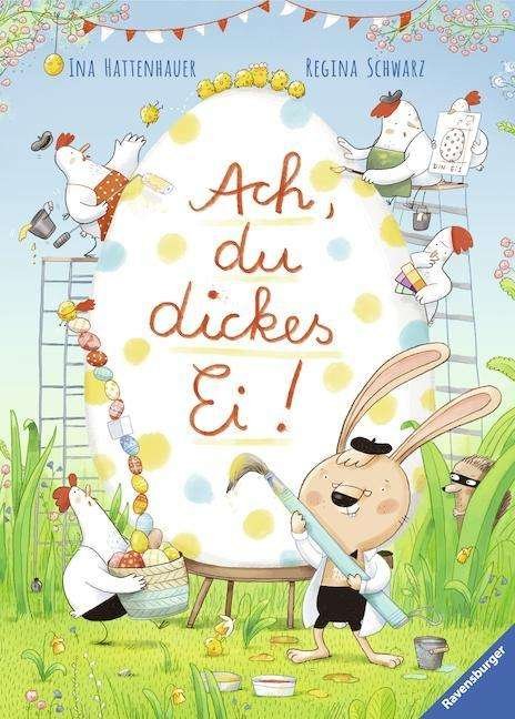 Cover for Schwarz · Ach, du dickes Ei! (Book)