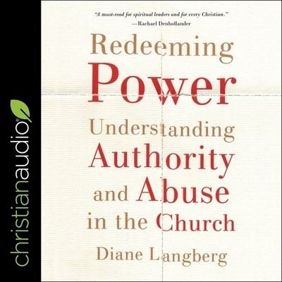 Redeeming Power - Diane Langberg - 音乐 - Christianaudio - 9798200529889 - 2020年10月20日