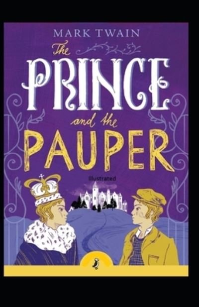 Cover for Mark Twain · The Prince and the Pauper Illustrated (Paperback Book) (2020)