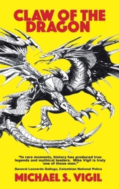 Cover for Michael S. Vigil · Claw of the Dragon (Book) (2022)