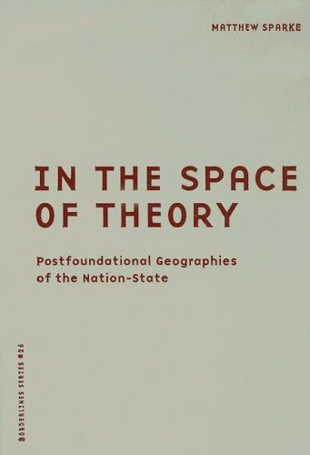 Cover for Matthew Sparke · In the Space of Theory: Postfoundational Geographies of the Nation-state (Hardcover Book) (2005)