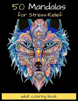 Cover for Univers Mandalas · 50 Mandalas for Stress-Relief Adult Coloring Book (Paperback Book) (2020)