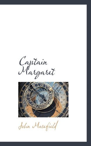 Cover for John Masefield · Captain Margaret (Paperback Book) (2009)