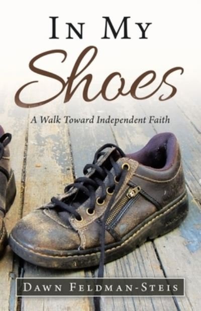 Cover for Dawn Feldman-Steis · In My Shoes (Paperback Book) (2023)