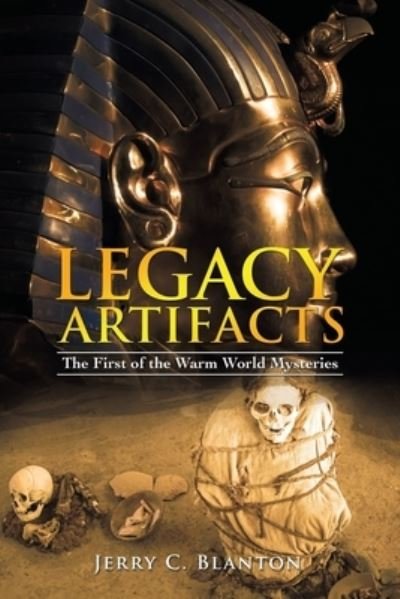 Cover for Jerry C Blanton · Legacy Artifacts (Paperback Book) (2021)