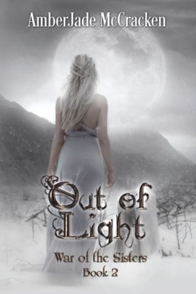 Cover for Amberjade McCracken · Out of Light (Paperback Book) (2019)