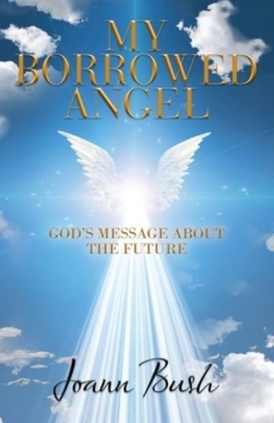 Cover for Joann Bush · My Borrowed Angel (Book) (2022)