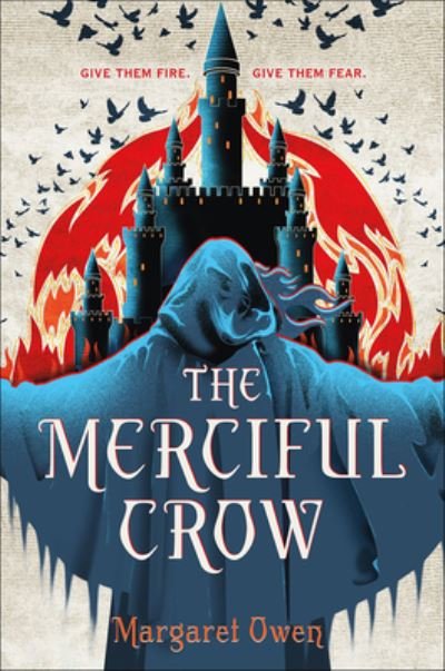 Cover for Margaret Owen · The Merciful Crow (Hardcover Book) (2021)