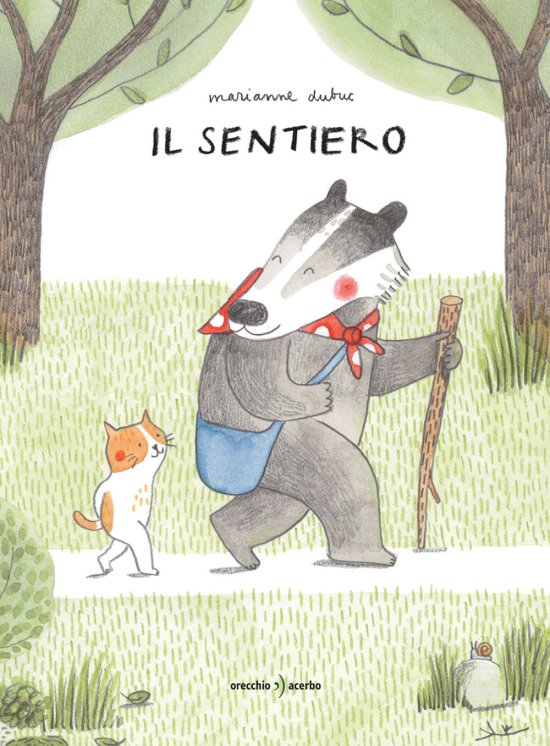 Il Sentiero - Marianne Dubuc - 图书 -  - 9788899064907 - 