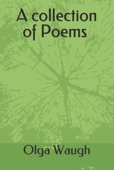 Cover for Olga Waugh · A collection of Poems (Paperback Book) (2020)