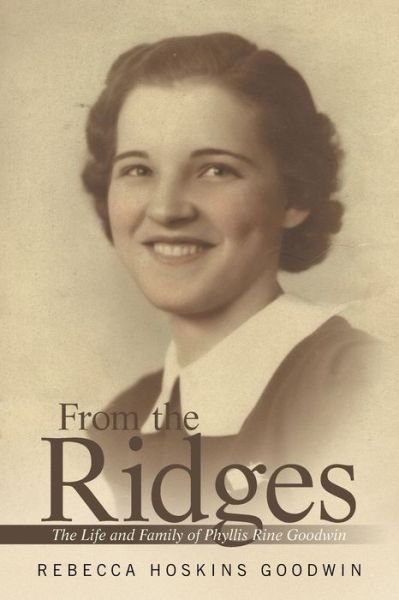 Cover for Rebecca Hoskins Goodwin · From the Ridges (Paperback Book) (2022)