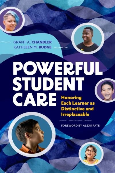 Cover for Grant A. Chandler · Powerful Student Care (Paperback Book) (2023)