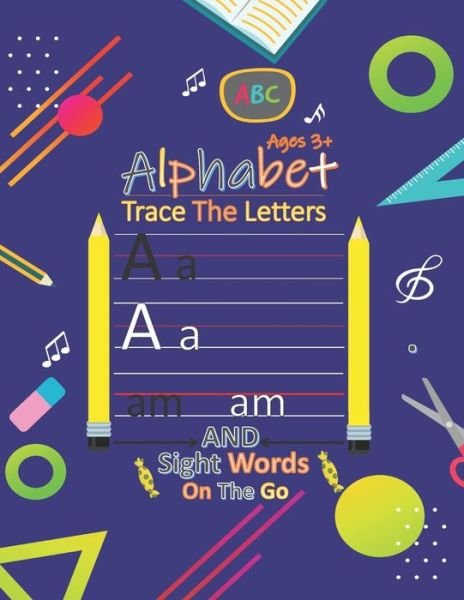 Cover for Zaneta Jack Yaryna · Alphabet Trace The Letters And Sight Words on The Go (Paperback Book) (2020)