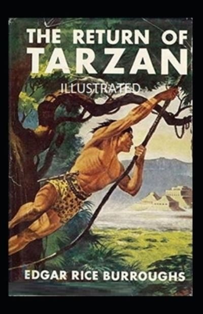 Cover for Edgar Rice Burroughs · The Return of Tarzan Illustrated (Paperback Book) (2020)