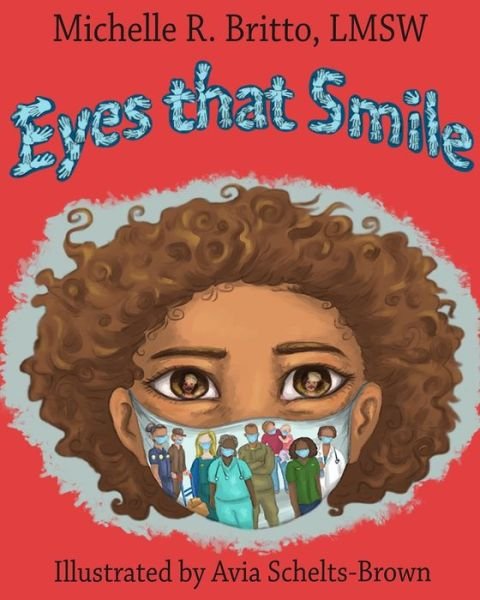 Cover for Michelle R Britto Lmsw · Eyes That Smile (Paperback Book) (2020)