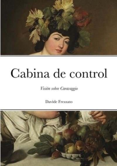 Cover for Davide Frezzato · Cabina de control (Paperback Book) (2020)