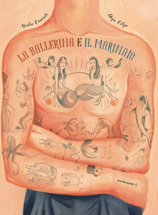 Cover for Giulia Caminito · La Ballerina E Il Marinaio. Ediz. A Colori (Book)