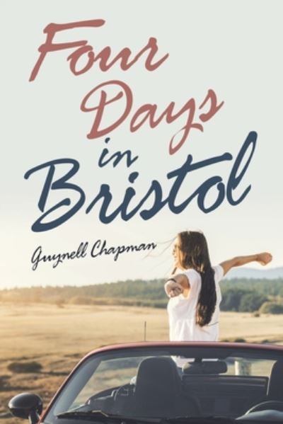 Cover for Guynell Chapman · Four Days in Bristol (Paperback Book) (2020)