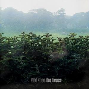 Cover for And Also The Trees (LP) (2020)