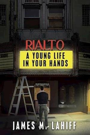 Cover for James M. Lahiff · Young Life in Your Hands (Book) (2022)