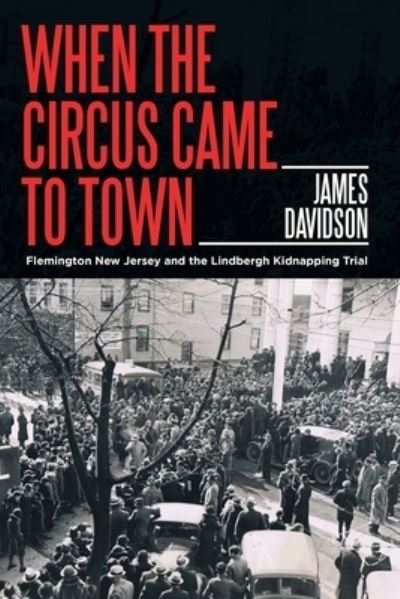 Cover for James Davidson · When the Circus Came to Town (Book) (2022)