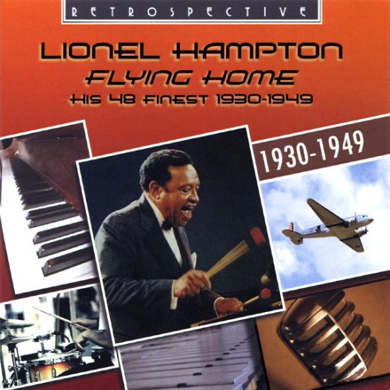 Cover for Hampton Lionel · Flying Home Retrospective Jazz (CD) (2011)