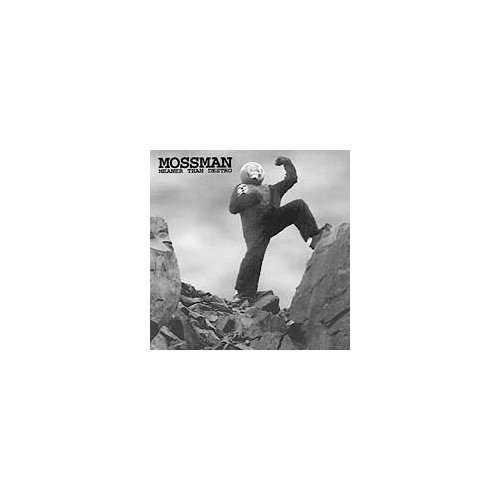 Cover for Mossman · Meaner Than Destro (CD) (1999)