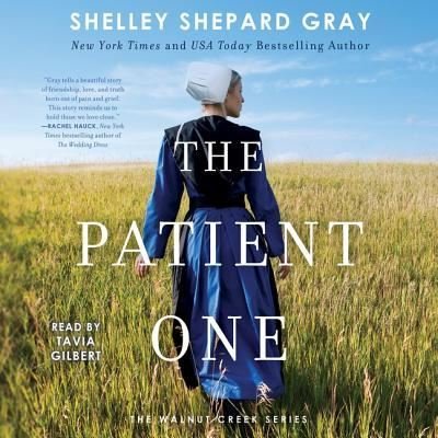 Cover for Shelley Shepard Gray · The Patient One (CD) (2019)