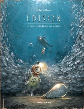 Cover for Torben Kuhlmann · Edison. Il Mistero Del Tesoro Scomparso (Book)