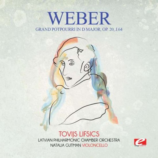 Cover for Von Weber · Grand Potpourri in D Major Op. (CD) (2015)