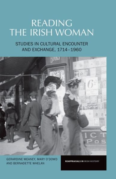 Cover for Whelan · Reading The Irish Woman (Book) (2013)