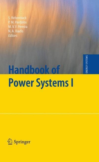 Cover for Panos M Pardalos · Handbook of Power Systems I - Energy Systems (Hardcover Book) [2010 edition] (2010)