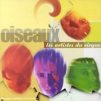 Cover for Les Artistes Du Cinque · Oiseaux (CD) (2000)