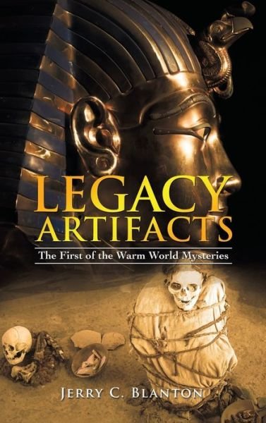 Cover for Jerry C Blanton · Legacy Artifacts (Hardcover Book) (2021)
