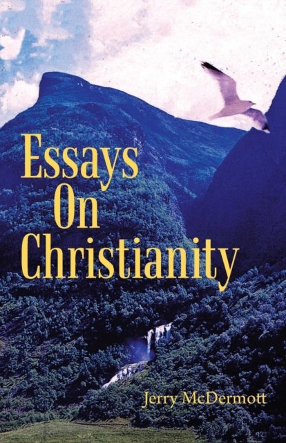 Cover for Jerry McDermott · Essays on Christianity (Paperback Book) (2021)