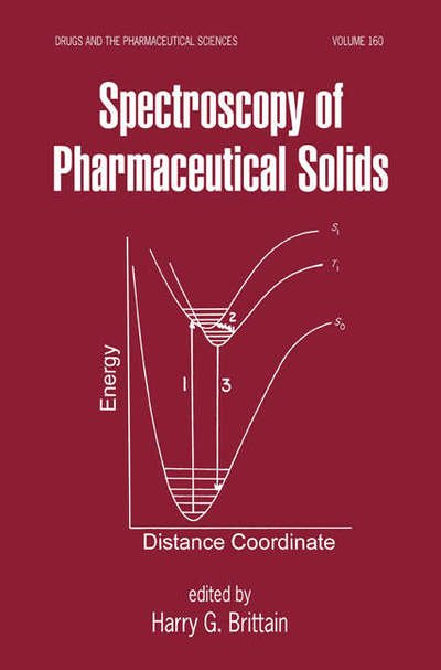 Cover for Harry G. Brittain · Spectroscopy of Pharmaceutical Solids (Hardcover Book) (2006)
