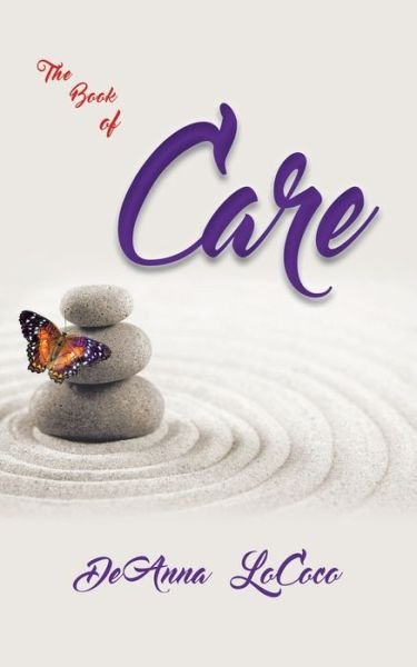 Cover for DeAnna LoCoco · Book of Care (Book) (2022)