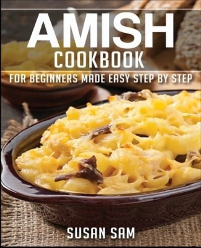 Cover for Susan Sam · Amish Cookbook: Book 2 (Paperback Book) (2020)