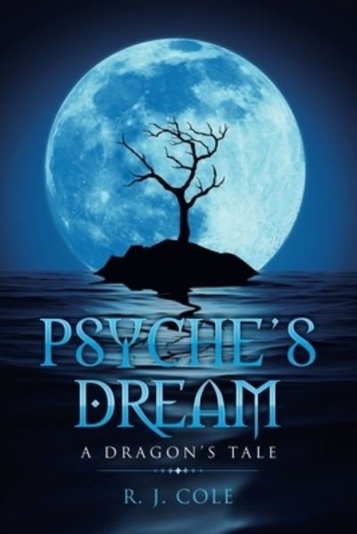 Cover for R J Cole · Psyche's Dream (Paperback Book) (2021)