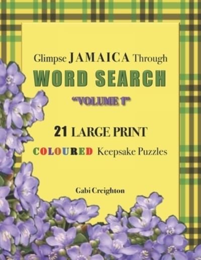 Cover for Gabi Creighton · Glimpse Jamaica Through Word Search (Paperback Book) (2020)