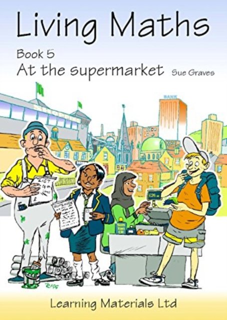 Cover for Sue Graves · Living Maths: At the Supermarket (Spiral Book) (2006)
