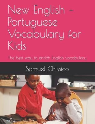 Cover for Samuel Chissico · New English - Portuguese Vocabulary for Kids (Paperback Book) (2017)