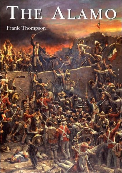 Cover for Frank Thompson · The Alamo (Paperback Book) (2005)