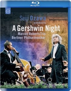 Cover for Ozawa Seiji / Roberts Marcus Trio / Berliner Philharmoniker · A Gershwin Night (Blu-ray) (2015)
