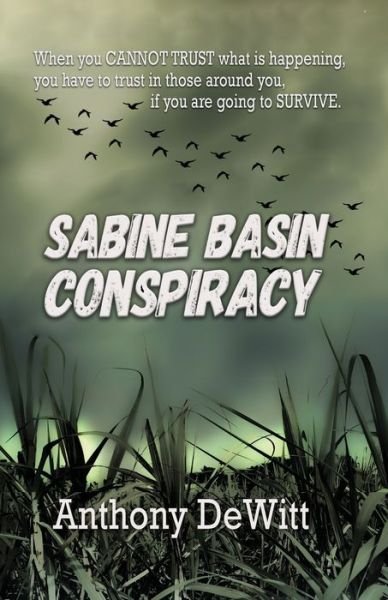 Cover for Anthony DeWitt · Sabine Basin Conspiracy (Paperback Book) [Large type / large print edition] (2021)