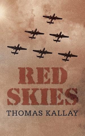 Cover for Thomas Kallay · Red Skies (Book) (2024)