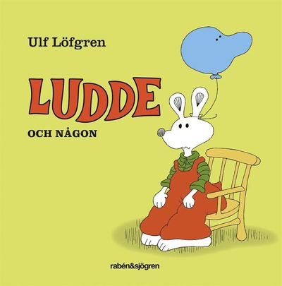 Cover for Ulf Löfgren · Ludde och någon (Audiobook (MP3)) (2020)