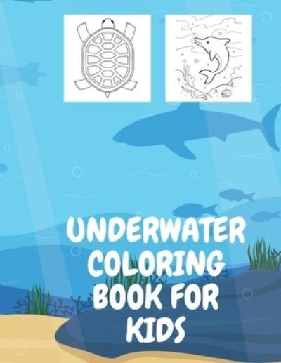 Cover for Paul Publishing · Underwater Coloring Book for Kids (Paperback Book) (2020)