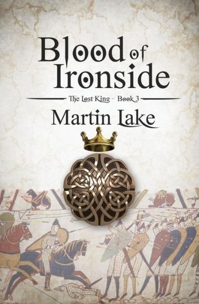 Cover for Martin Lake · Blood of Ironside (Paperback Book) (2015)