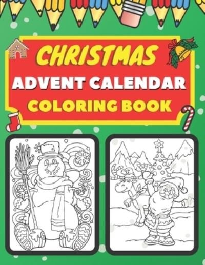 Cover for Bart Tony · Christmas Advent Calendar Coloring Book (Paperback Book) (2020)